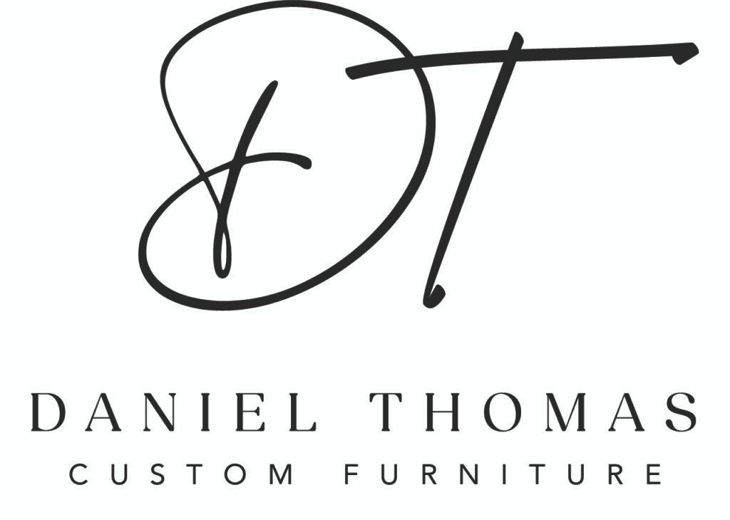 Daniel Thomas Custom Furniture - Handcrafted European Custom Furniture